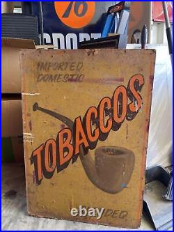 Original old 1940s Tobacco Advertisement Masonite not porcelain Sign painted