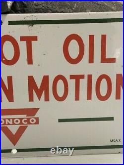 WOW! Porcelain CONOCO DO NOT OIL WHILE IN MOTION Sign Vintage Old GAS Station
